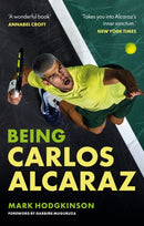 Being Carlos Alcaraz : The Man Behind the Smile-9781788406253