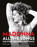 Madonna: All The Songs