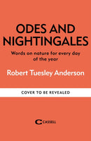 Odes and Nightingales : Words on nature for every day of the year-9781788406802