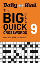Daily Mail Big Book of Quick Crosswords Volume 9 : A compilation of 400 puzzles-9781788406932