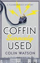 Coffin, Scarcely Used-9781788420150