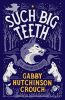 Such Big Teeth-9781788421447