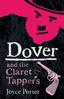 Dover and the Claret Tappers (A Dover Mystery