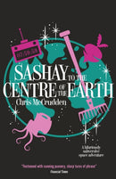 Sashay to the Centre of the Earth-9781788423779