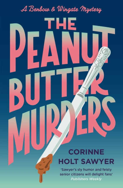 The Peanut Butter Murders-9781788424851