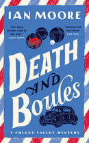 Death and Boules : the unputdownable new cosy murder mystery with a French twist-9781788425155