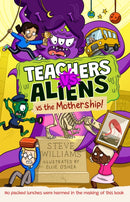 Teachers vs Aliens vs the Mothership!