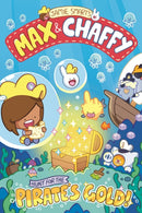 Max and Chaffy: Hunt for the Pirate's Gold (from the multi-million-selling creative genius Jamie Smart)