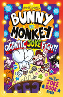 Bunny vs Monkey: The Gigantic Joke Fight (a Phoenix Comic Book, from the million-selling Jamie Smart, Illustrator of the Year)-9781788453349