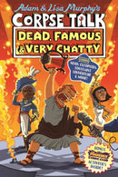 Corpse Talk: Dead, Famous and Very Chatty (a Phoenix Comic book)