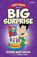 Danny Brown and the Big Surprise-9781788490108