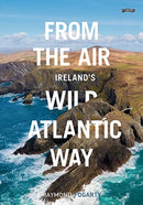From the Air - Ireland's Wild Atlantic Way-9781788490191