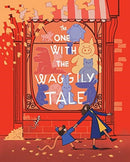 The One With the Waggly Tail : Favourite Rhymes from an Irish Childhood-9781788491518