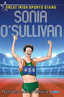 Sonia O'Sullivan : Great Irish Sports Stars-9781788492072