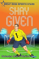 Shay Given : Great Irish Sports Stars-9781788492584