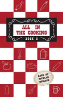 All in the Cooking - Book II-9781788493253