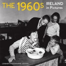 The 1960s : Ireland in Pictures-9781788493413
