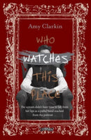 Who Watches This Place-9781788494588