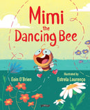 Mimi the Dancing Bee-9781788495929