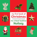 My First Book of Christmas/Mo Chead Leabhar Nollag
