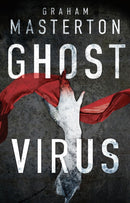 Ghost Virus : The must-read horror to keep you up all night and part of a chilling series for 2025-9781788545044