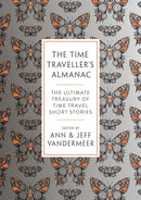 The Time Traveller's Almanac : 100 Stories Brought to You From the Future-9781788547369
