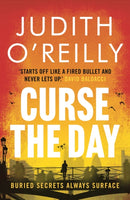 Curse the Day : A gripping techno spy thriller for fans of Lee Child-9781788548960