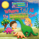 Where Did All the Dinosaurs Go?-9781788560245
