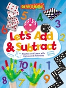 Let's Add & Subtract : Practice and Learn with Game and Activities-9781788560276