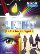 Light: Let's Investigate Facts, Activities, Experiments-9781788560429