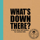 What''s Down There?