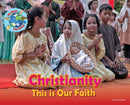 Christianity, This is our Faith-9781788562096