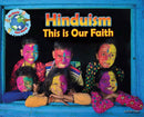 This is Our Faith : Hinduism-9781788562102