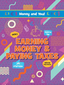 Earning Money & Paying Taxes-9781788563369