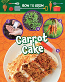 How to Grow Carrot Cake-9781788563413