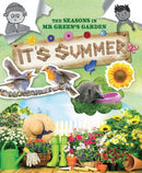 The Seasons In Mr Green's Garden : It's Summer-9781788563475