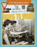 Memories of Going to Work-9781788564229