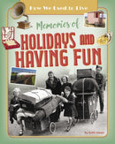 Memories of Holidays and Having Fun-9781788564243