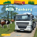 We Drive Milk Tankers-9781788565868