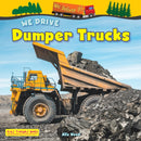 We Drive Dumper Trucks-9781788565875