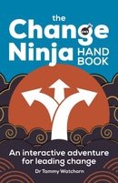 The Change Ninja Handbook