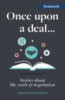 Once Upon a Deal. : Stories about life, work and negotiation-9781788604116