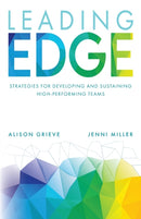 Leading Edge : Strategies for developing and sustaining high-performing teams-9781788604604