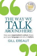 The Way We Talk Around Here