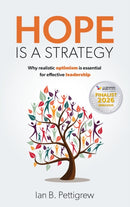 Hope is a Strategy