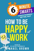 How to be Happy at Work-9781788606677