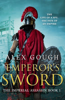 Emperor's Sword : An unputdownable novel of Roman adventure-9781788638159