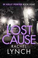 Lost Cause : An addictive and gripping crime thriller-9781788638166
