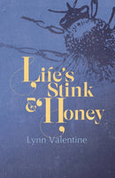 Life's Stink and Honey-9781788641258