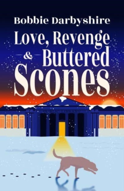 Love, Revenge & Buttered Scones-9781788641593